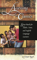 Accessing the Classics