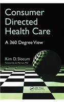Consumer Directed Health Care