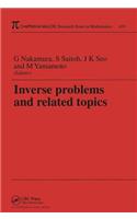 Inverse Problems and Related Topics