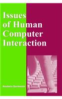 Issues of Human Computer Interaction