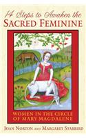 14 Steps to Awaken the Sacred Feminine