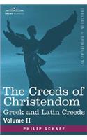 The Creeds of Christendom: Greek and Latin Creeds - Volume II(English)