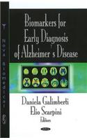 Biomarkers for Early Diagnosis of Alzheimer's Disease