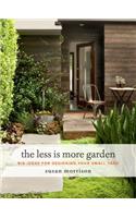 The Less Is More Garden