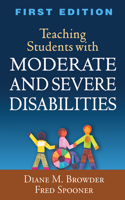 Teaching Students with Moderate and Severe Disabilities