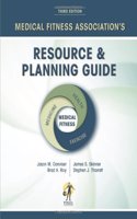 Medical Fitness Association's Resource & Planning Guide