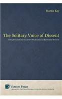 Solitary Voice of Dissent