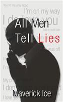 All Men Tell Lies