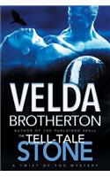 Tell-Tale Stone