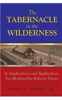 The Tabernacle in the Wilderness