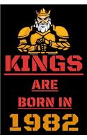 Kings Are Born in 1982