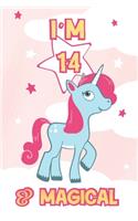 I Am 14 & Magical
