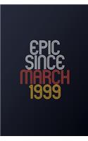 Epic Since March 1999