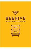 Beehive Inspection Logbook: A Practical Notebook for Beginning and Advanced Beekeepers with Checklists and Blank Lined Pages to Track Your Beekeeping Activities