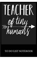 Teacher of Tiny Humans
