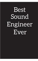 Best Sound Engineer Ever