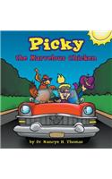 Picky the Marvelous Chicken: (English)