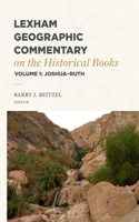 Lexham Geographic Commentary on the Historical Books, Volume 1
