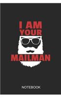 I Am Your Mailman Notebook