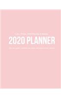 Weekly & Monthly 2020 Planner: Improve your Personal & Business Time Management with this Organizer, Activity Planner (1 Jan / 31 Dec - 8.5x11") Light Pink