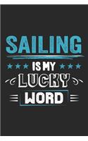 Sailing Is My Lucky Word