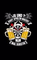 Dart Spielen Macht Durstig