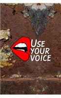 Use Your Voice
