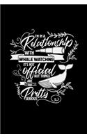 I'm in a relationship with whale watching