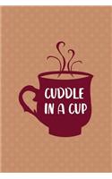 Cuddle In A Cup