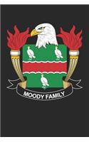 Moody: Moody Coat of Arms and Family Crest Notebook Journal (6 x 9 - 100 pages)