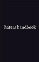 haters handbook Blank Notebook: haters handbook Blank Notebook