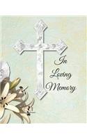 In Loving Memory: 8 X 10 - 2 Column White Paper - Funeral Ceremony - Guest Sign-In Book