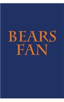 Bears Fan: A Sports Themed Unofficial NFL Notebook for Your Everyday Needs