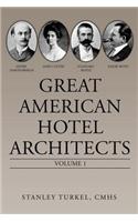 Great American Hotel Architects