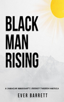 Black Man Rising