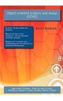 Object-Oriented Analysis and Design (Ooad): High-Impact Strategies - What You Need to Know: Definitions, Adoptions, Impact, Benefits, Maturity, Vendor(English)
