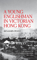 Young Englishman in Victorian Hong Kong