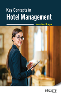 Key Concepts in Hotel Management