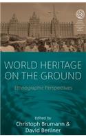 World Heritage on the Ground