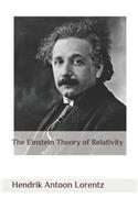 The Einstein Theory of Relativity