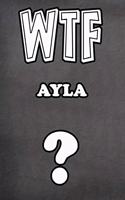 Wtf Ayla ?: College Ruled Composition Book Diary Lined Journal