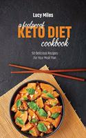 A Foolproof Keto Diet Cookbook