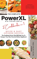 The Complete Power XL Air Fryer Grill Cookbook