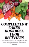 Compleet Low Carbo Kookboek Voor Beginners