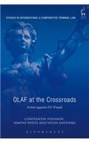 OLAF at the Crossroads