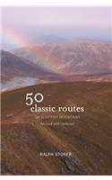 50 Classic Routes on Scottish Mountains