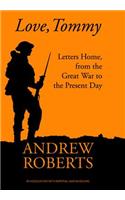 Love, Tommy: Letters Home, from the Great War to the Present Day