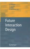 Future Interaction Design