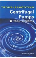 Troubleshooting Centrifugal Pumps and Their Systems