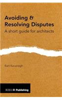 Avoiding and Resolving Disputes